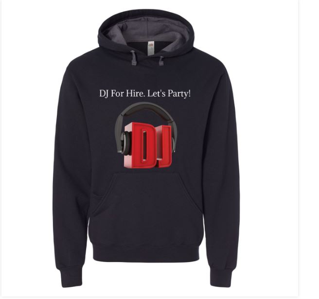 You are a walking billboard. Let people know that you are a DJ and available for hire. with this DJ Hoodie